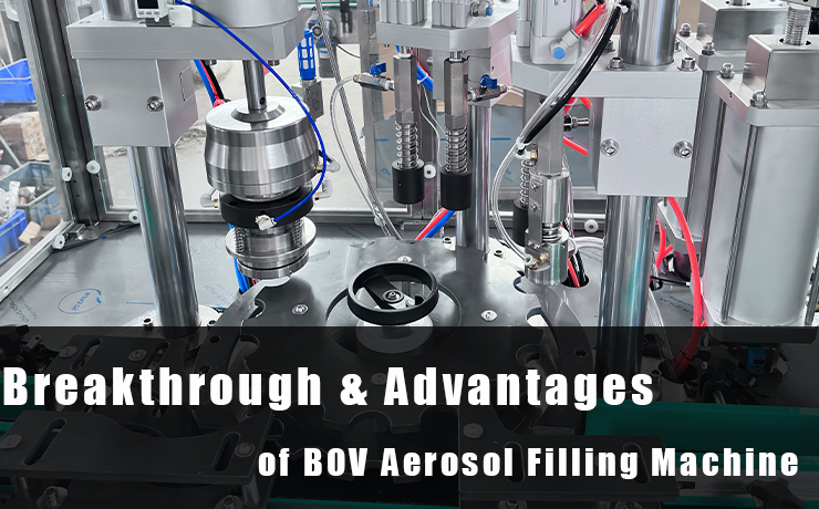 The-breakthrough-and-advantages-of-BOV-Aerosol-Filling-Machine.jpg